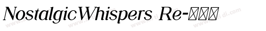 NostalgicWhispers Re字体转换